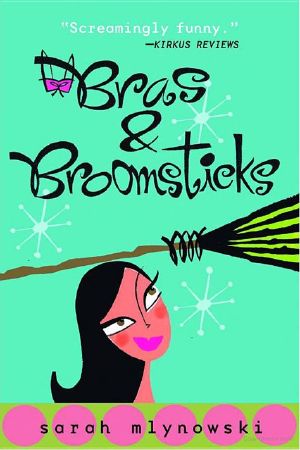 [Magic in Manhattan 01] • Bras & Broomsticks